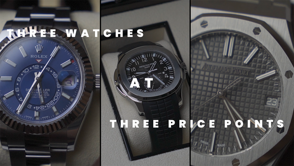 Three Watches At Three Different Price Points